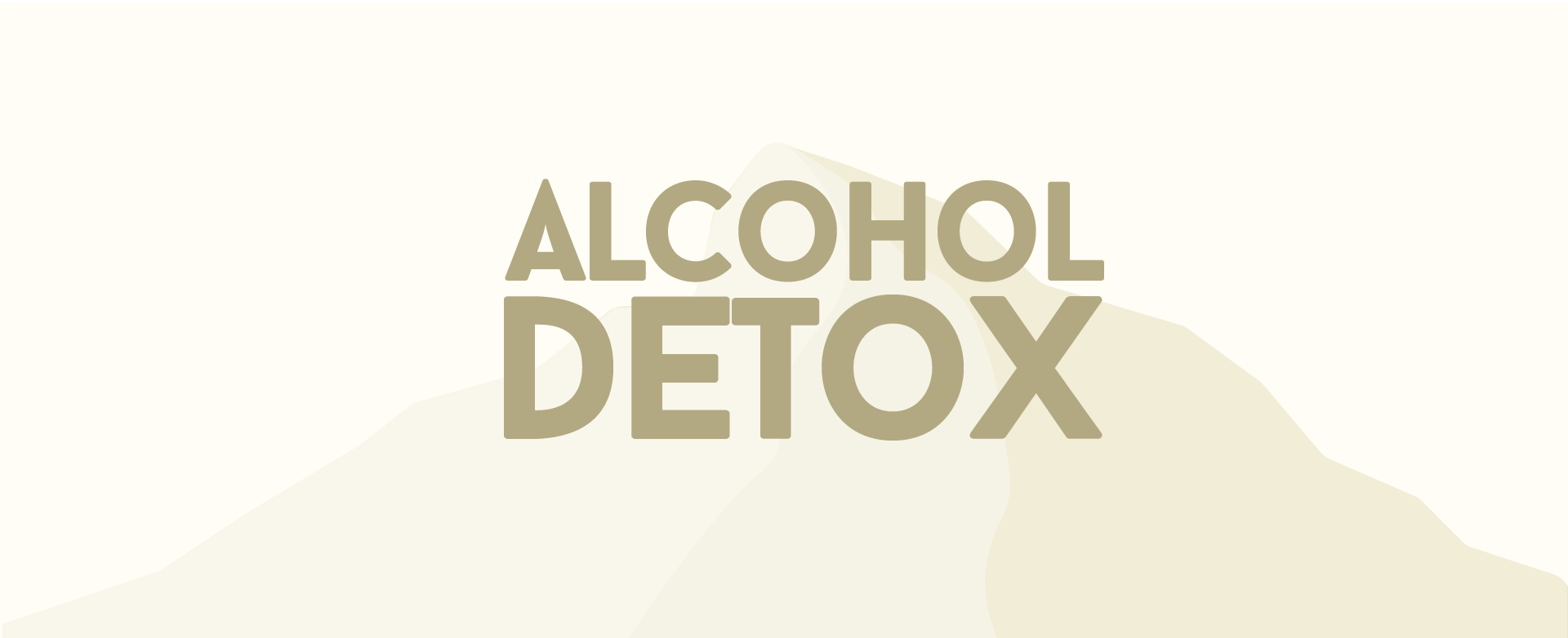 Click here to see our guide titled Alcohol Detox