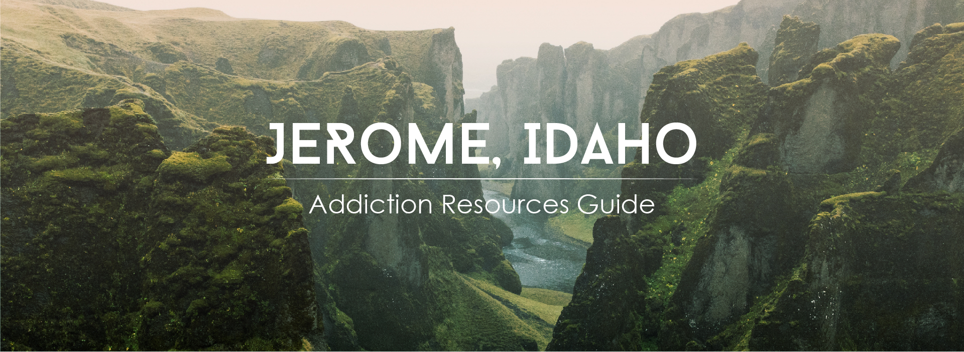 Jerome, Idaho, addiction resources guide